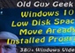 Windows 10- Low on Disk Space? Move Already Installed Programs
