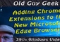 Install Chrome Extensions To The New Microsoft Edge Chromium Browser