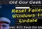 Windows 10 Update Fails Every Time? Reset the Update and Start Again.
