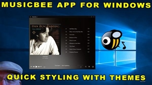 Window 10 - MusicBee Music App Quick Styling with Theatre Mode