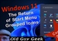 Windows 11 - The Return of Start Menu Grouped Icons