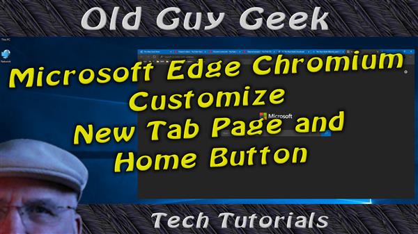 Edge Chromium New Tab and Home Buttons Advanced Configuration