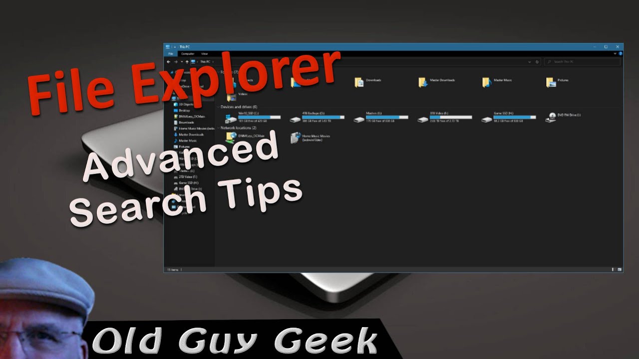 Windows File Explorer Advanced Search Techniques - 2022